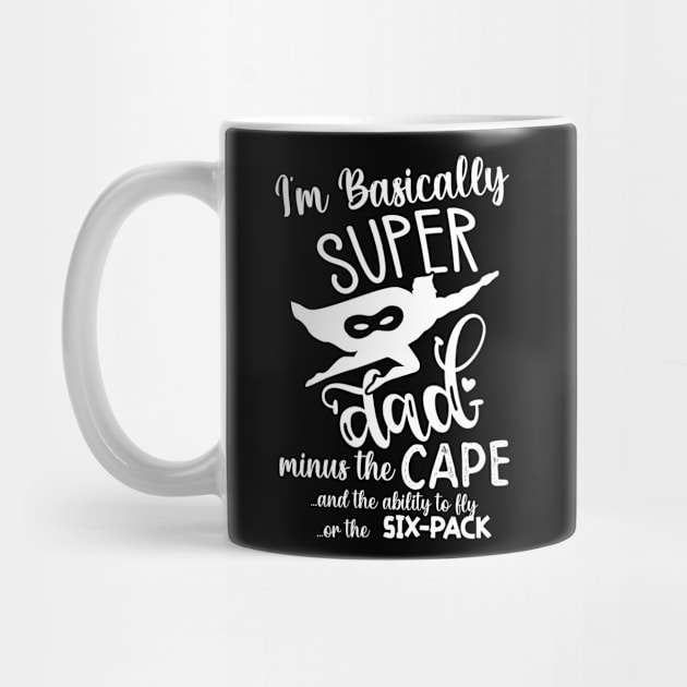 Super Dad funny father gift for husband by Snoe